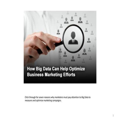 How Big Data can help optimize business marketing efforts