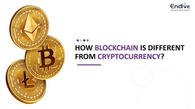How Blockchain Is Different From Cryptocurrency?