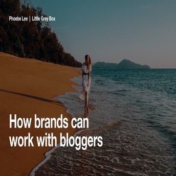 How Brands Can Work With Bloggers