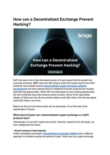 How can a decentralized exchange prevent hacking 