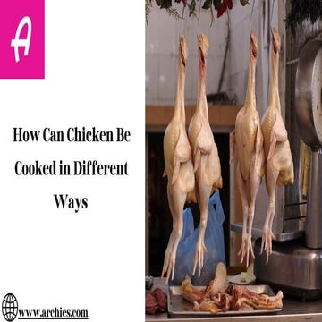 How Can Chicken be Cooked in Different Ways.pdf