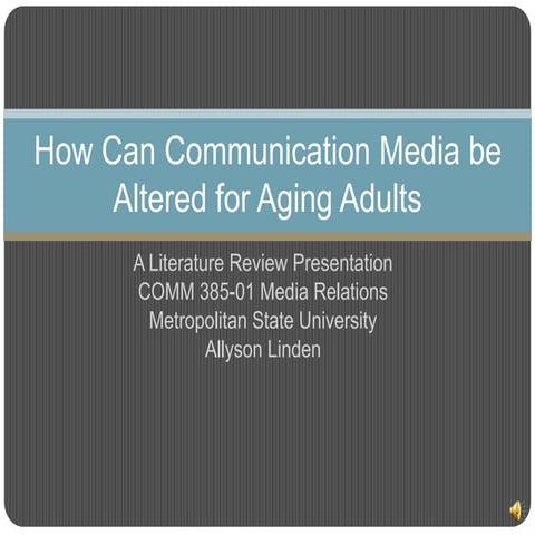How can communication media be altered for aging