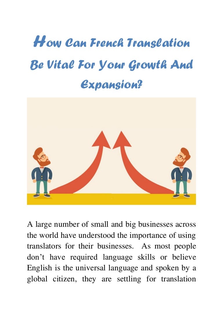 How Can French Translation Be Vital For Your Growth And Expansion?