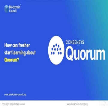 How can fresher start learning about quorum 