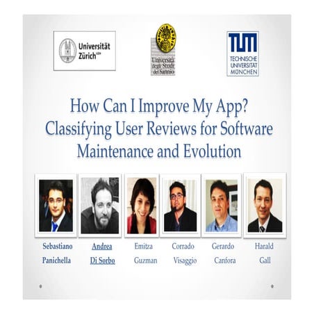 How Can I Improve My App? Classifying User Reviews for Software Maintenance a...