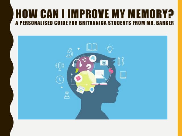 How can Iimprove my memory?