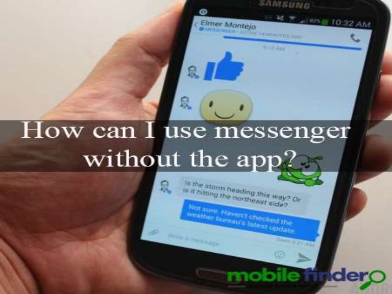 How can i use messenger without the app