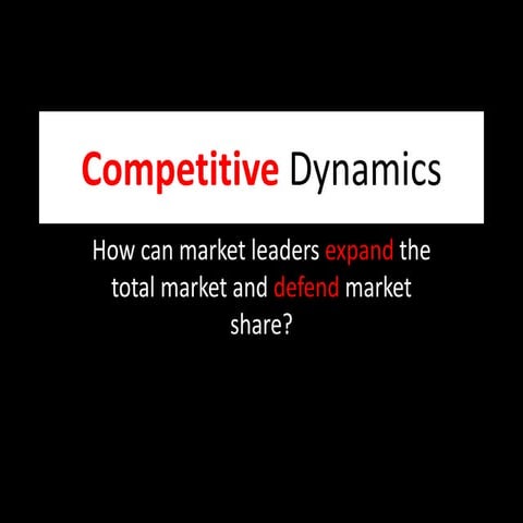 How can market leaders expand the total market and defend market share?