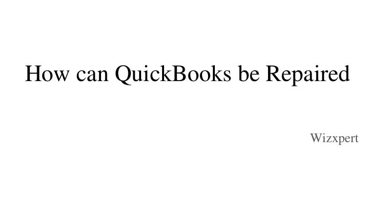 how-can-quickbooks-be-repaired