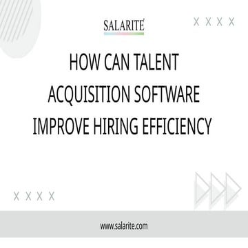 How Can Talent Acquisition Software Improve Hiring Efficiency .pptx