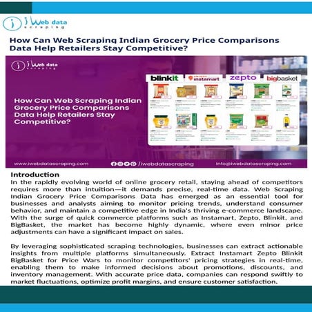 How Can Web Scraping Indian Grocery Price Comparisons Data Help Retailers Sta...