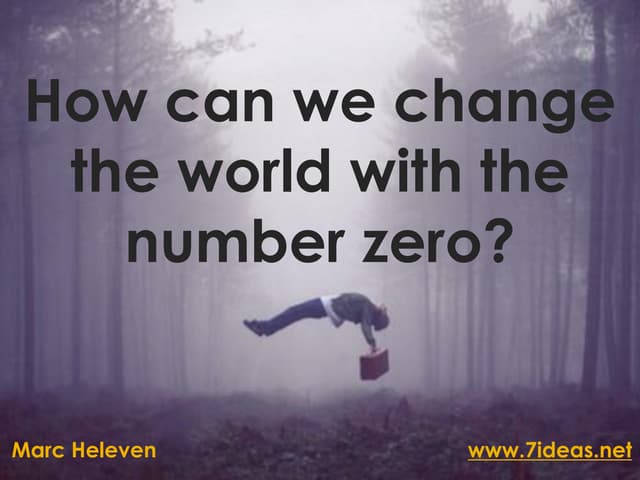 How can we change the world with number zero.ppt