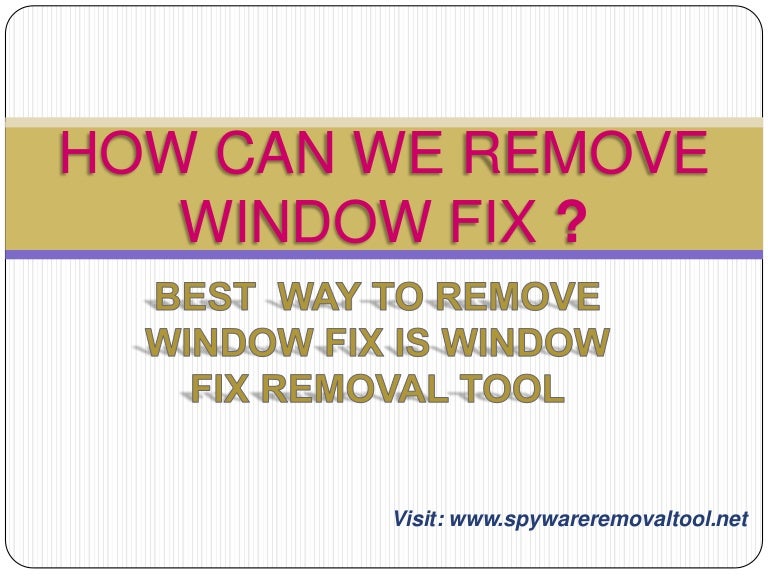 remove windows remove windows