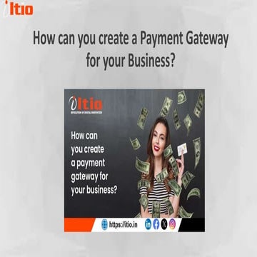 How can you create a payment gateway for your business?