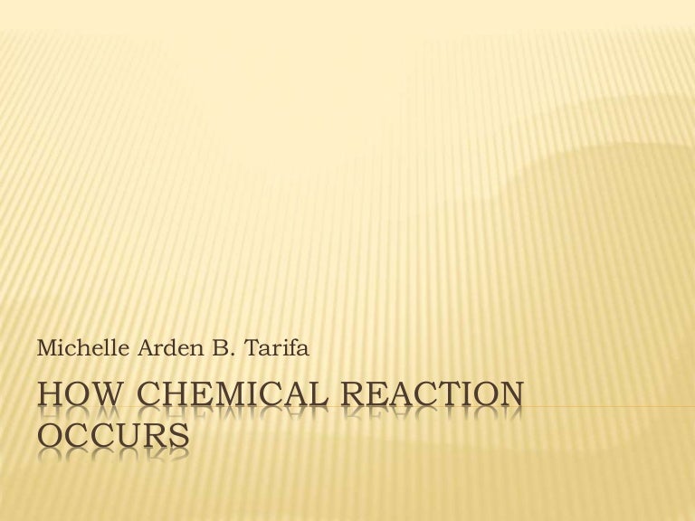 How chemical reaction occurs