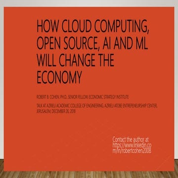 How cloud computing, open source, AI and ML will change the Economy  jerusalem 122618