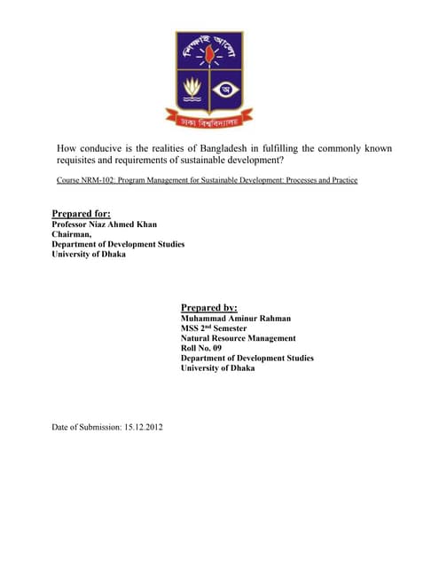 Realities of Bangladesh: Requisites and Prerequisites for Sustainable Development