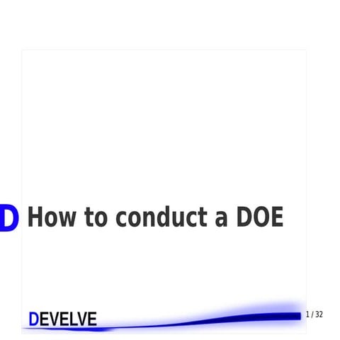 How conduct a Design of Experiments