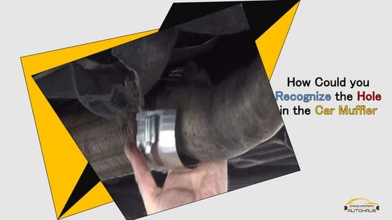 Signs of a Hole in your Exhaust or Muffler | PPT