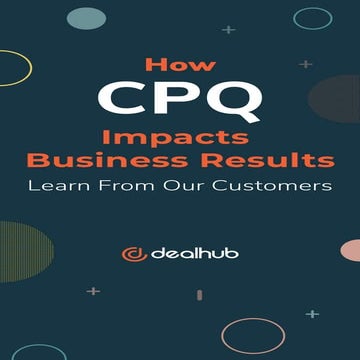 How CPQ Impacts Business Results