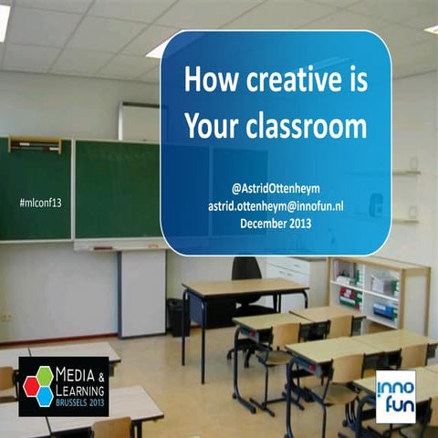 How creative is your classroom #mlcon2013