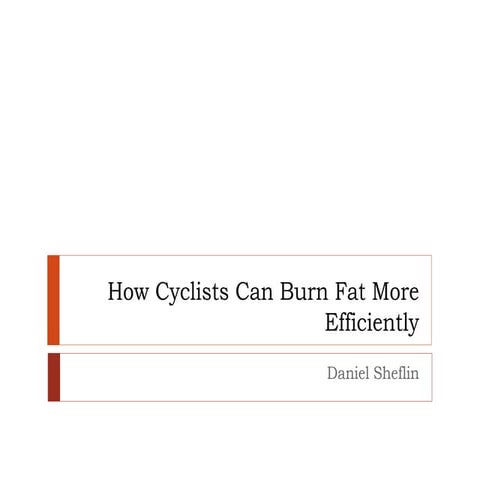 How Cyclists Can Burn Fat More Efficiently