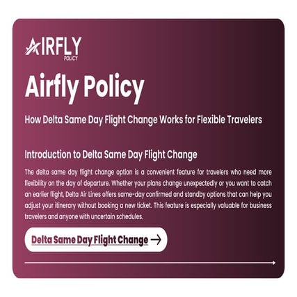 How Delta Same Day Flight Change Works for Flexible Travelers | PDF