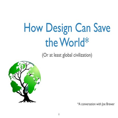 How Design Can Save the World