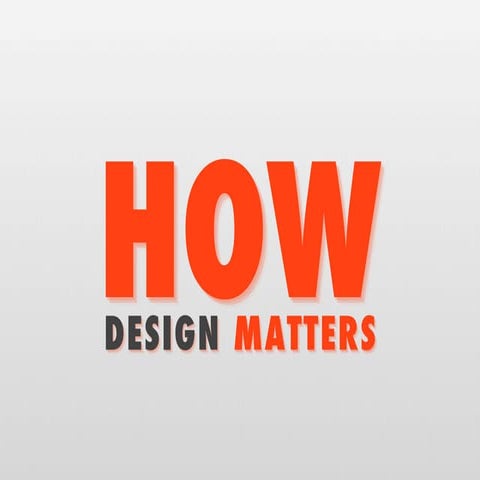 How Design Works