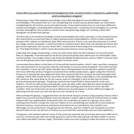 How did you use media technologies in the construction, research, planning an...