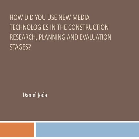 HOW I USED MEDIA TECHNOLOGY IN MY ADVANCED PRODUCTION