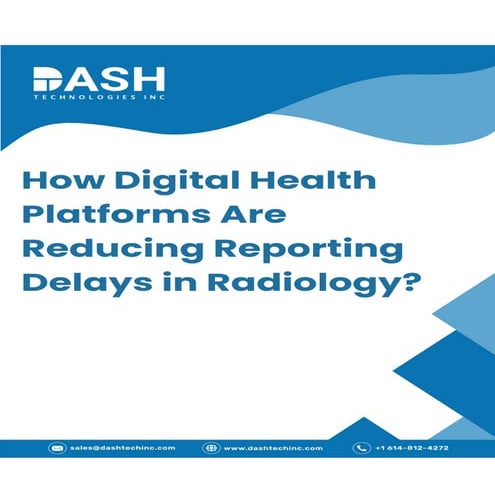 How Digital Health Platforms Are Reducing Reporting Delays in Radiology.pdf