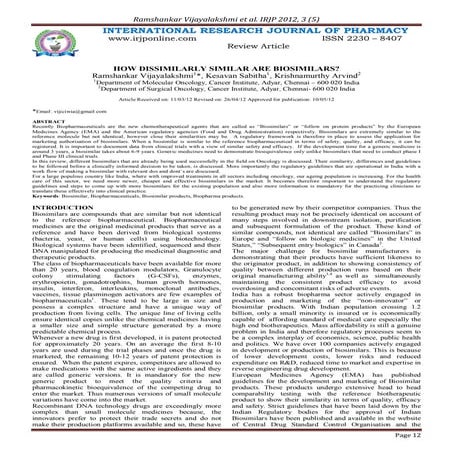 How dissimilarly similar are biosimilars