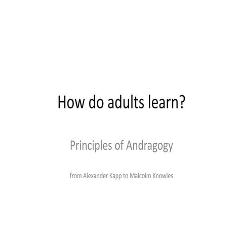 How do adults learn  1