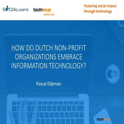How do dutch non profit organizations embrace information technology