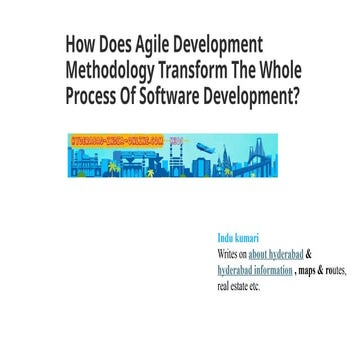 How Does Agile Development Methodology Transform The Whole Process Of Softwar...