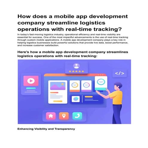 How does a mobile app development company streamline logistics operations wit...