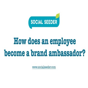 How does an employee become a brand ambassador?