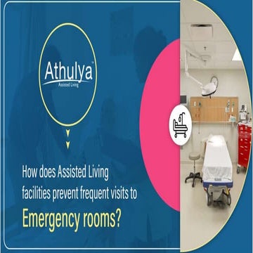 How does Assisted living facilities prevent frequent visits to emergency rooms?