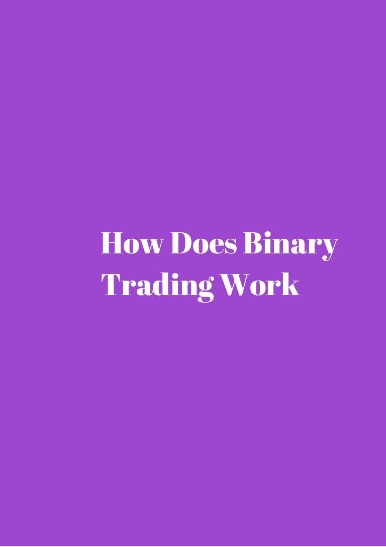 does binary options actually work