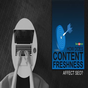 How Does Content Freshness Affect SEO ?