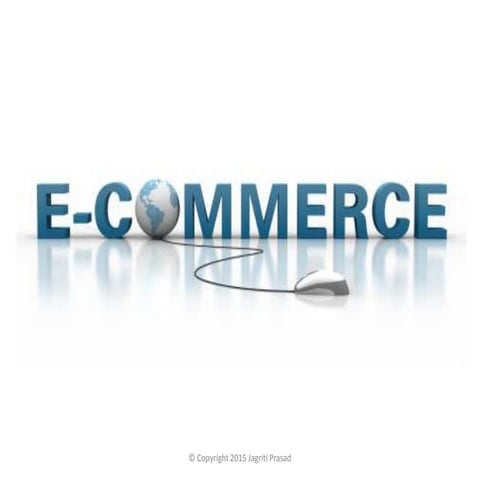 How does E- Commerce work?