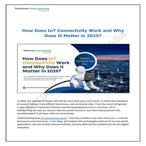 How Does IoT Connectivity Work and Why Does It Matter in 2025.pdf