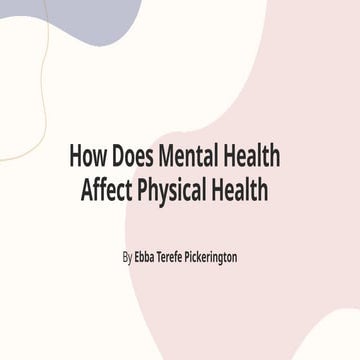 How Does Mental Health Affect Physical Health - Eb