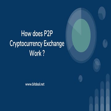 How does p2p cryptocurrency exchange work  