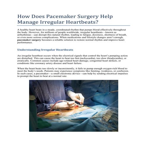 How Does Pacemaker Surgery Help Manage Irregular Heartbeats.pdf