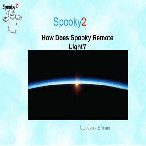 How Does Spooky Remote Light | PPT