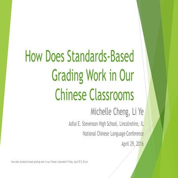 2016 NCLC-How does standards based grading work in our chinese classrooms