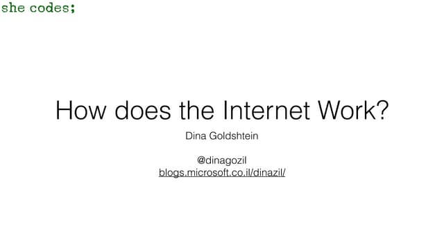 How does the Internet Work?