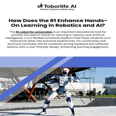 How Does the R1 Enhance Hands-On Learning in Robotics and AI? | PDF